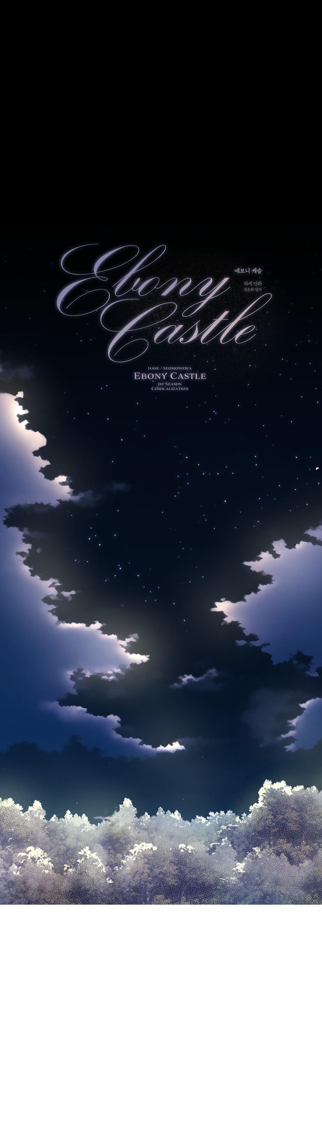 đọc truyện ❋ Ebony Castle ❋ Chương 12 ảnh 3 tại Thiên Thai Truyện