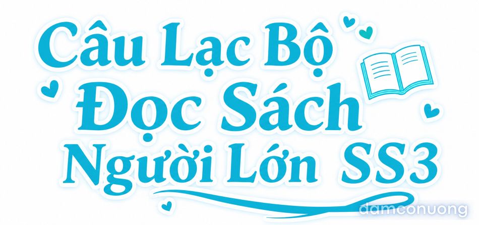 đọc truyện [18+] - Câu Lạc Bộ Đọc Sách Người Lớn Ss3 Chương 4 ảnh 6 tại Thiên Thai Truyện