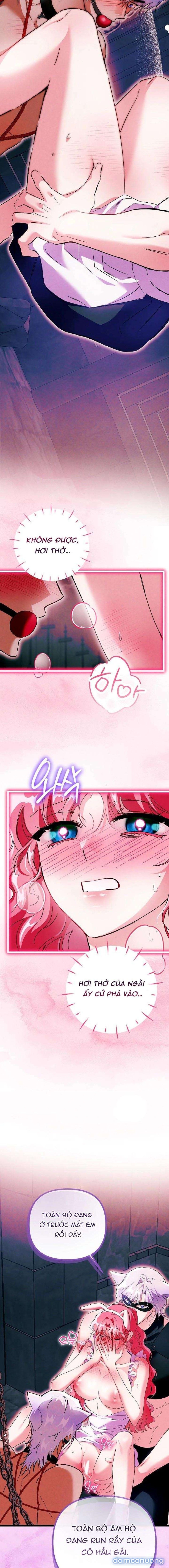 đọc truyện [18+] Cô Hầu Thật Quá Đáng Chương 9 ảnh 17 tại Thiên Thai Truyện