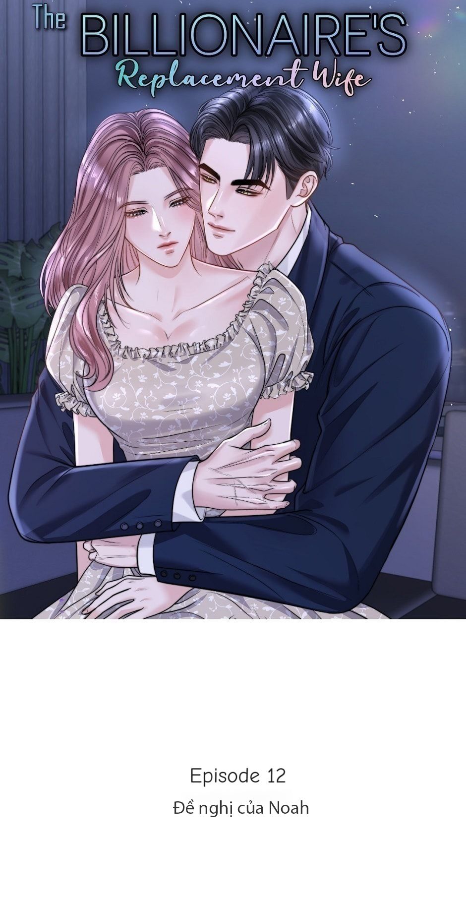 đọc truyện 18+ Cô Vợ Thế Thân Của Tỉ Phú Chương 12 ảnh 1 tại Giả Dược