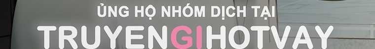 đọc truyện [18+] Cơn Gió Trong Lành Chương 8.2 ảnh 55 tại Giả Dược