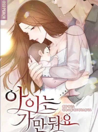 [18+] Để Đứa Bé Yên