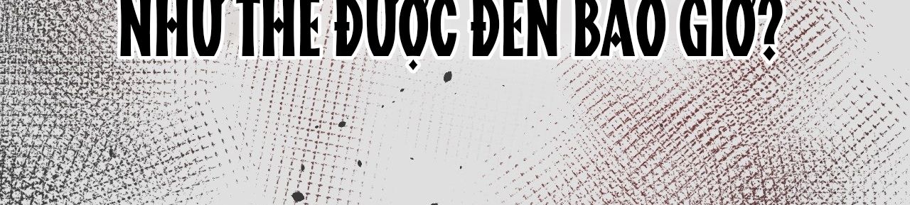 đọc truyện [18+] Hành Trình Vô Nghĩa Chương 9 ảnh 136 tại Thiên Thai Truyện