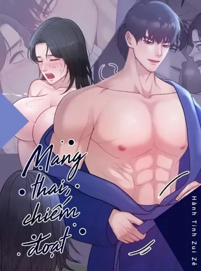 đọc truyện 〖18+〗- Mang Thai, Chiếm Đoạt Thiên Thai Truyện