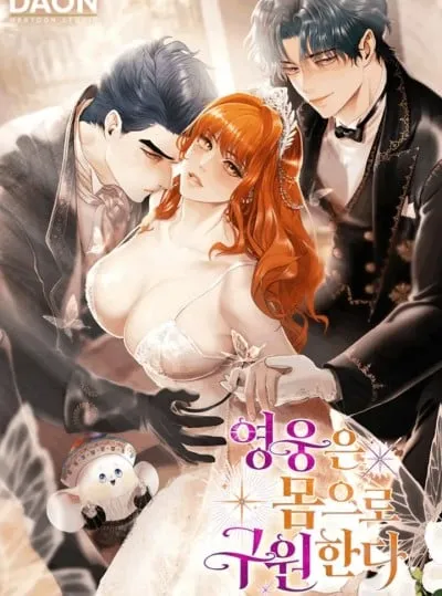 đọc truyện [18+] Người Hùng Cứu Rỗi Bằng Thân Xác Giả Dược