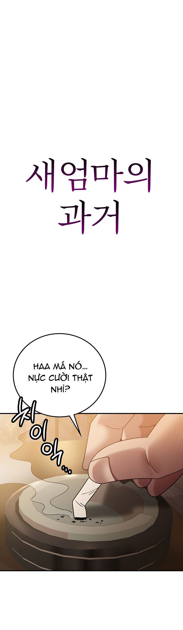[18+] Quá Khứ Của Mẹ Kế Chương 10.1 page 3 - Giả Dược