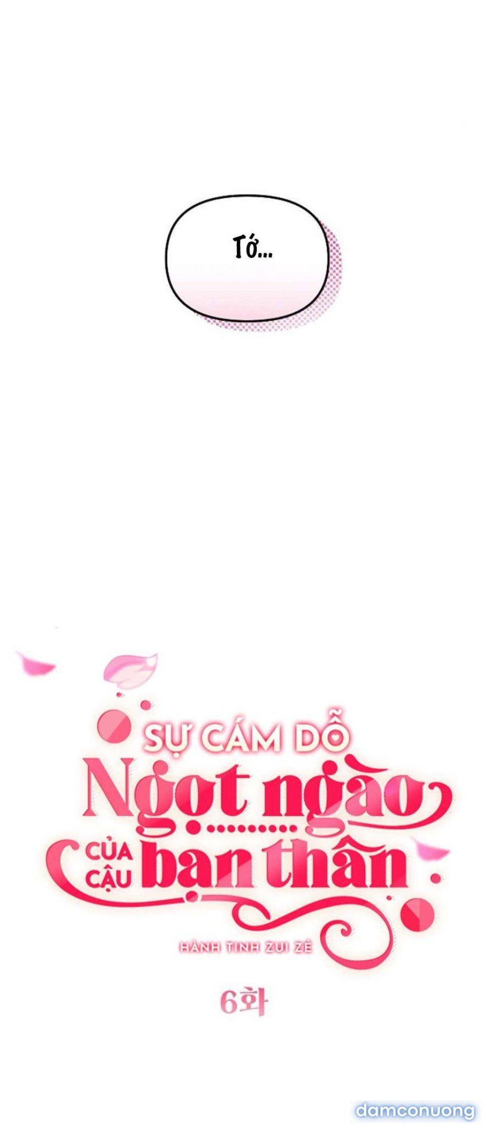 đọc truyện 〖18+〗- Sự Cám Dỗ Ngọt Ngào Của Cậu Bạn Thân Chương 6 ảnh 7 tại Thiên Thai Truyện