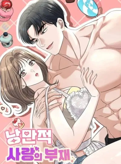 đọc truyện [18+] Sự Vắng Bóng Của Tình Yêu Lãng Mạn Giả Dược