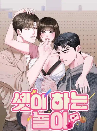 đọc truyện 〖18+〗- Trò Chơi Ba Người Thiên Thai Truyện