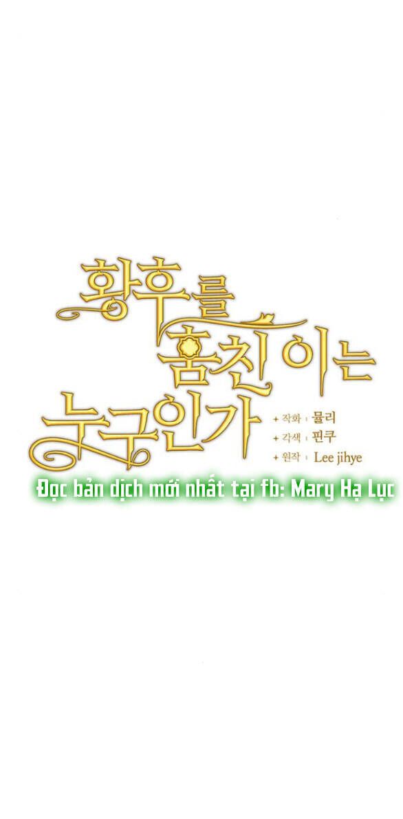 đọc truyện Ai Đã Bắt Cóc Hoàng Hậu? Chương 12.1 ảnh 15 tại Giả Dược