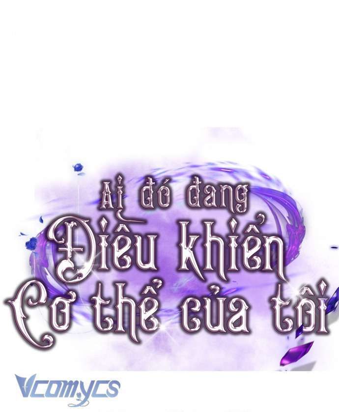 đọc truyện Ai Đó Đang Điều Khiển Cơ Thể Của Tôi Chương 48 ảnh 124 tại Thiên Thai Truyện