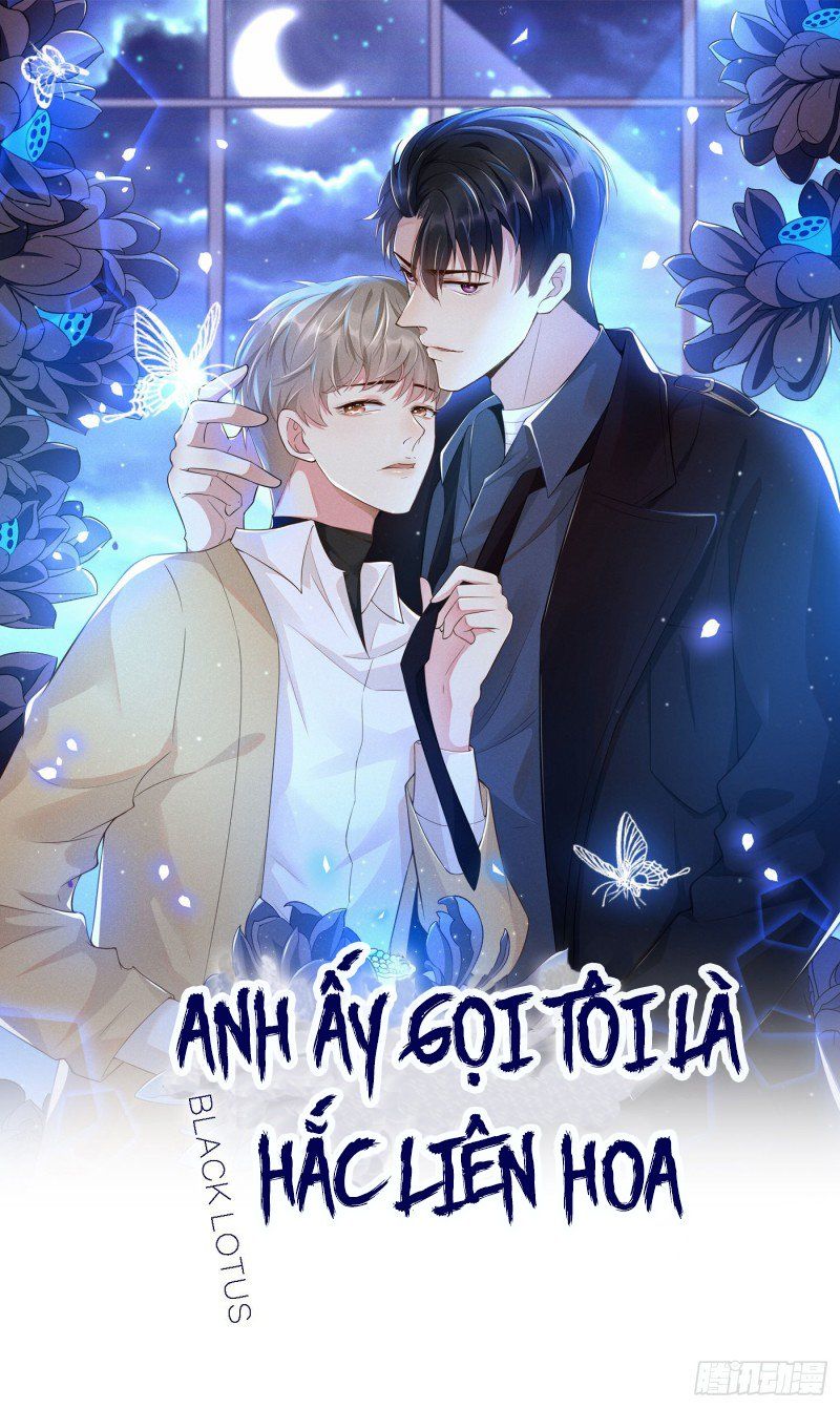 đọc truyện Anh Ấy Nói Tôi Là Hắc Liên Hoa Chương 10 ảnh 3 tại Thiên Thai Truyện