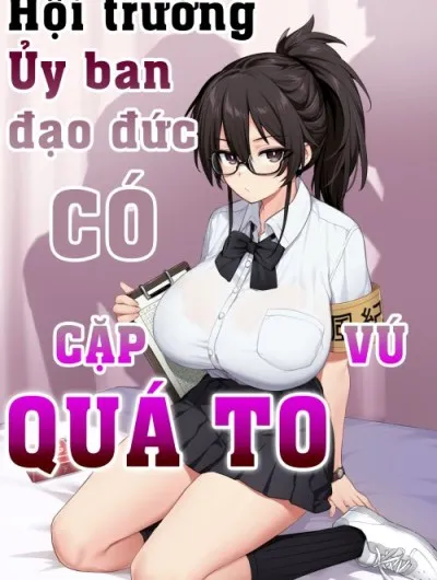 Atarashii Fuuki Iinchou Wa Kyonyuu Sugiru Ken