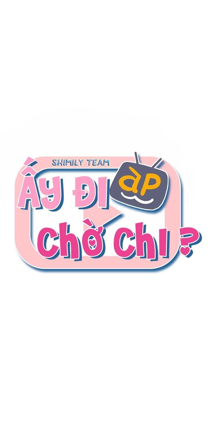 Ấy Đi Chờ Chi Chương 2 page 9 - Giả Dược