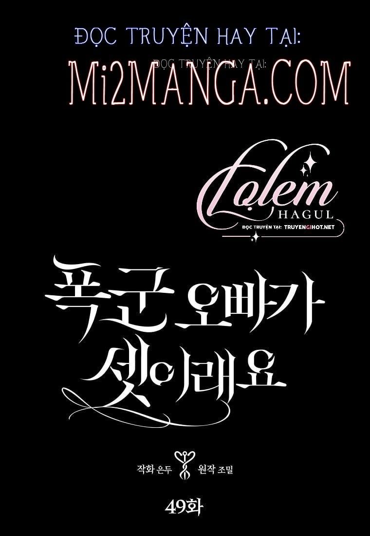 đọc truyện Ba Người Anh Trai Của Tôi Là Bạo Quân Chương 49 ảnh 3 tại Thiên Thai Truyện