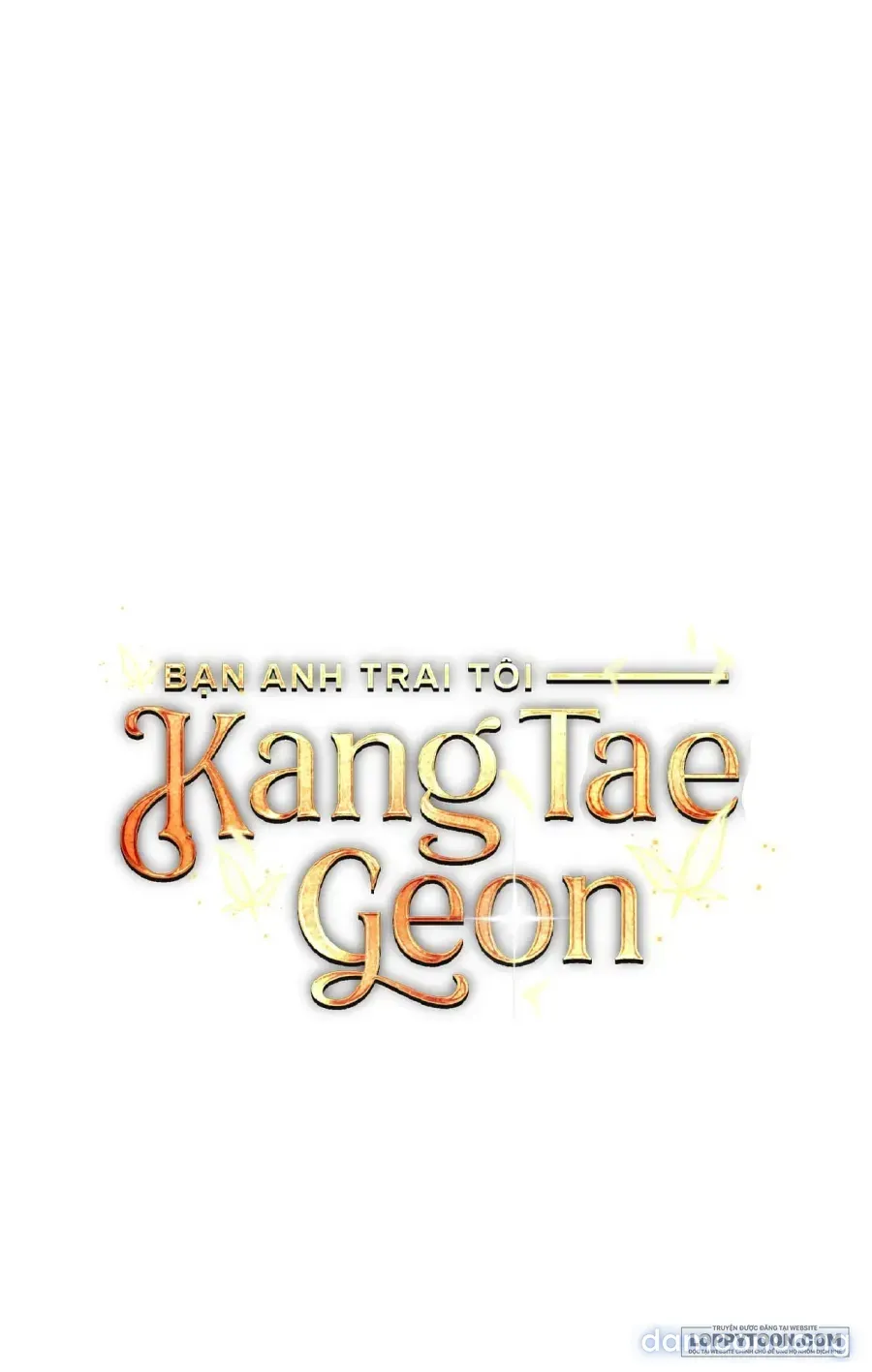 đọc truyện Bạn Anh Trai Tôi : Kang Tae Geon Chương 5 ảnh 48 tại Thiên Thai Truyện