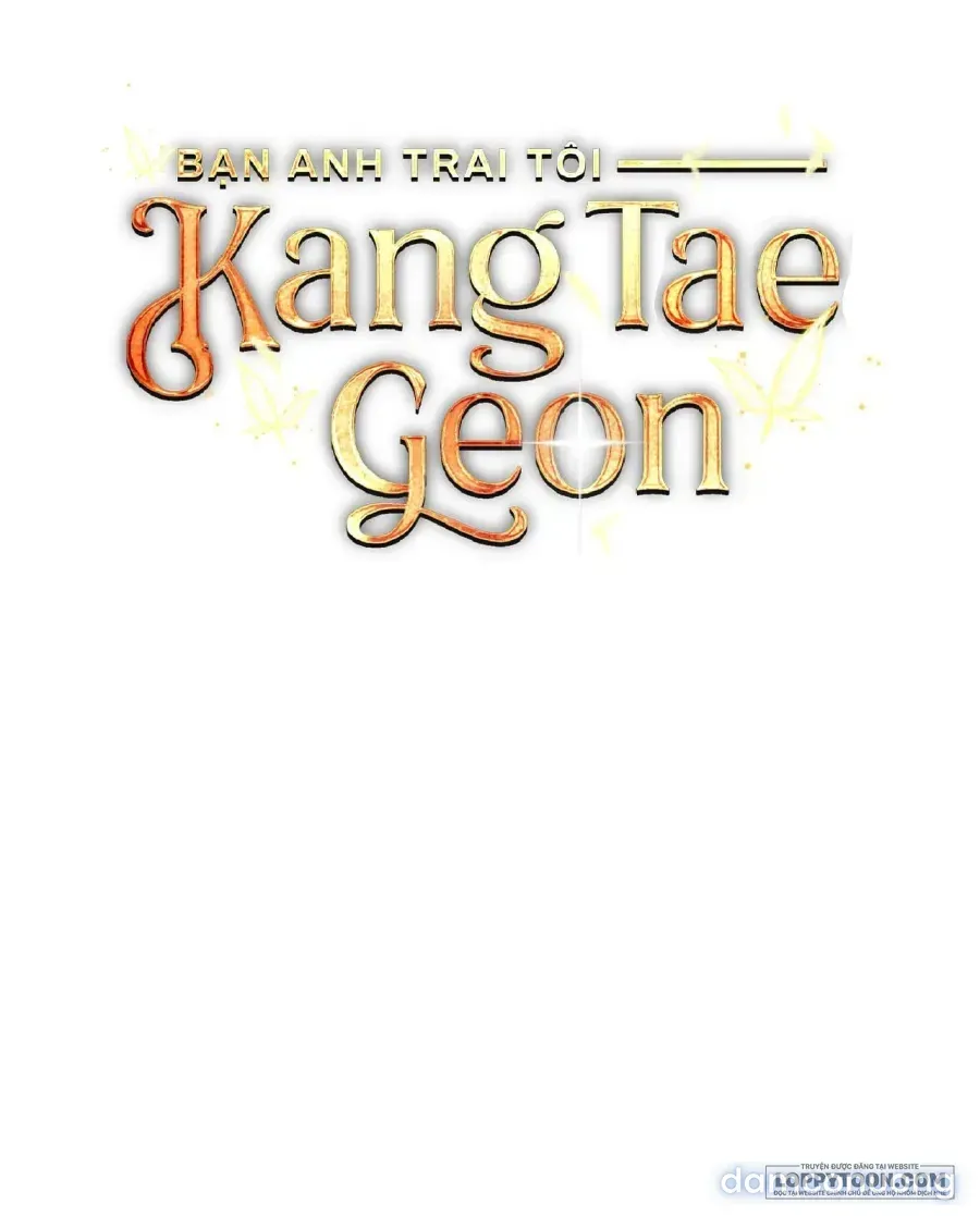 đọc truyện Bạn Anh Trai Tôi : Kang Tae Geon Chương 7 ảnh 104 tại Thiên Thai Truyện