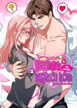 Bạn Bè Nói Chuyện Người Lớn