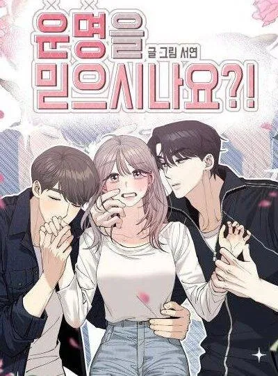 Bạn Có Tin Vào Định Mệnh Không?!