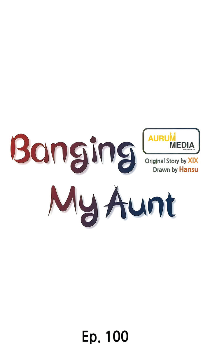 đọc truyện Banging My Aunt Chương 100 ảnh 6 tại Giả Dược