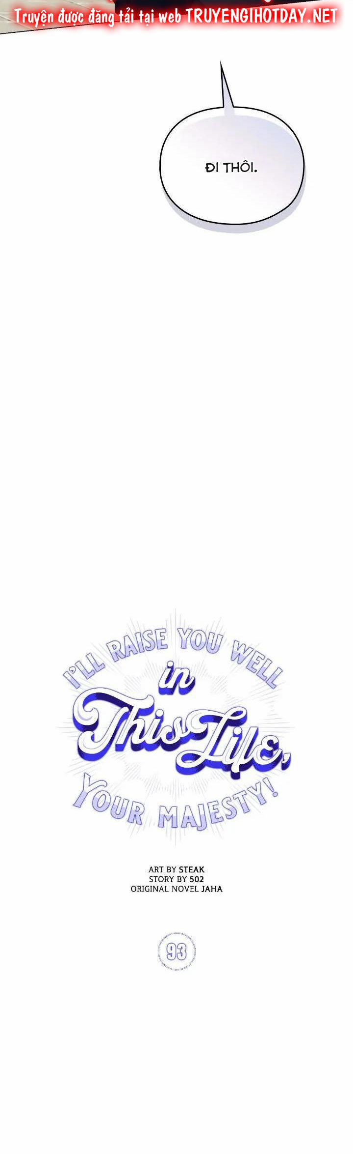 đọc truyện Bệ Hạ, Ta Sẽ Nuôi Dạy Con Của Ngài Thật Tốt Chương 93 ảnh 14 tại Thiên Thai Truyện