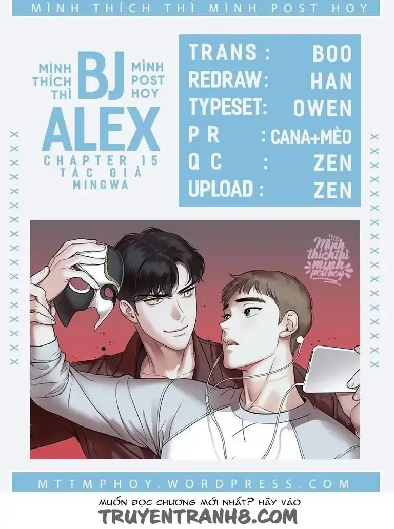 đọc truyện Bj Alex - Trò Chuyện Cùng Alex Chương 15 ảnh 1 tại Giả Dược