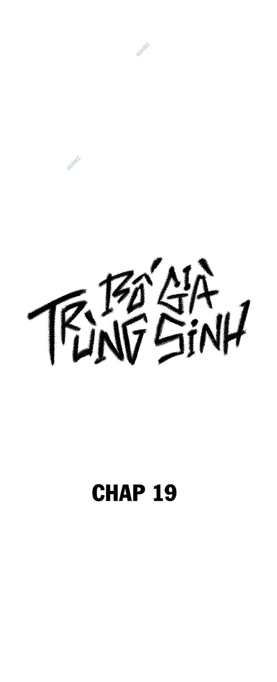 đọc truyện Bố Già Trùng Sinh Chương 19 ảnh 10 tại Giả Dược