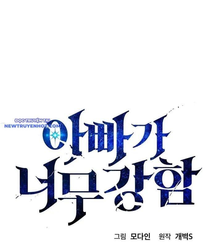 đọc truyện Bố Tôi Quá Mạnh Chương 157 ảnh 35 tại Thiên Thai Truyện