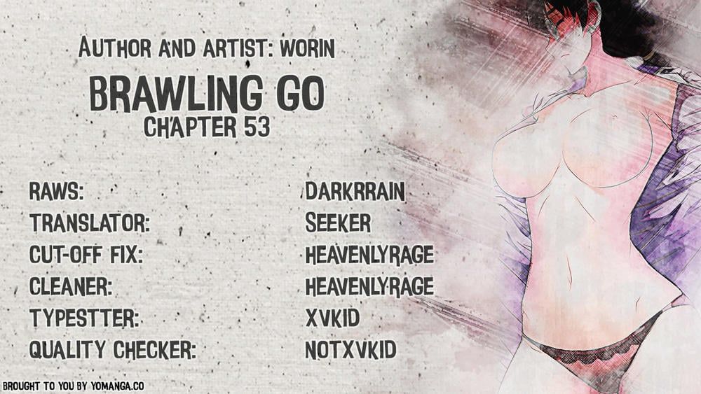 Brawling Go! Chương 53 page 1 - Giả Dược