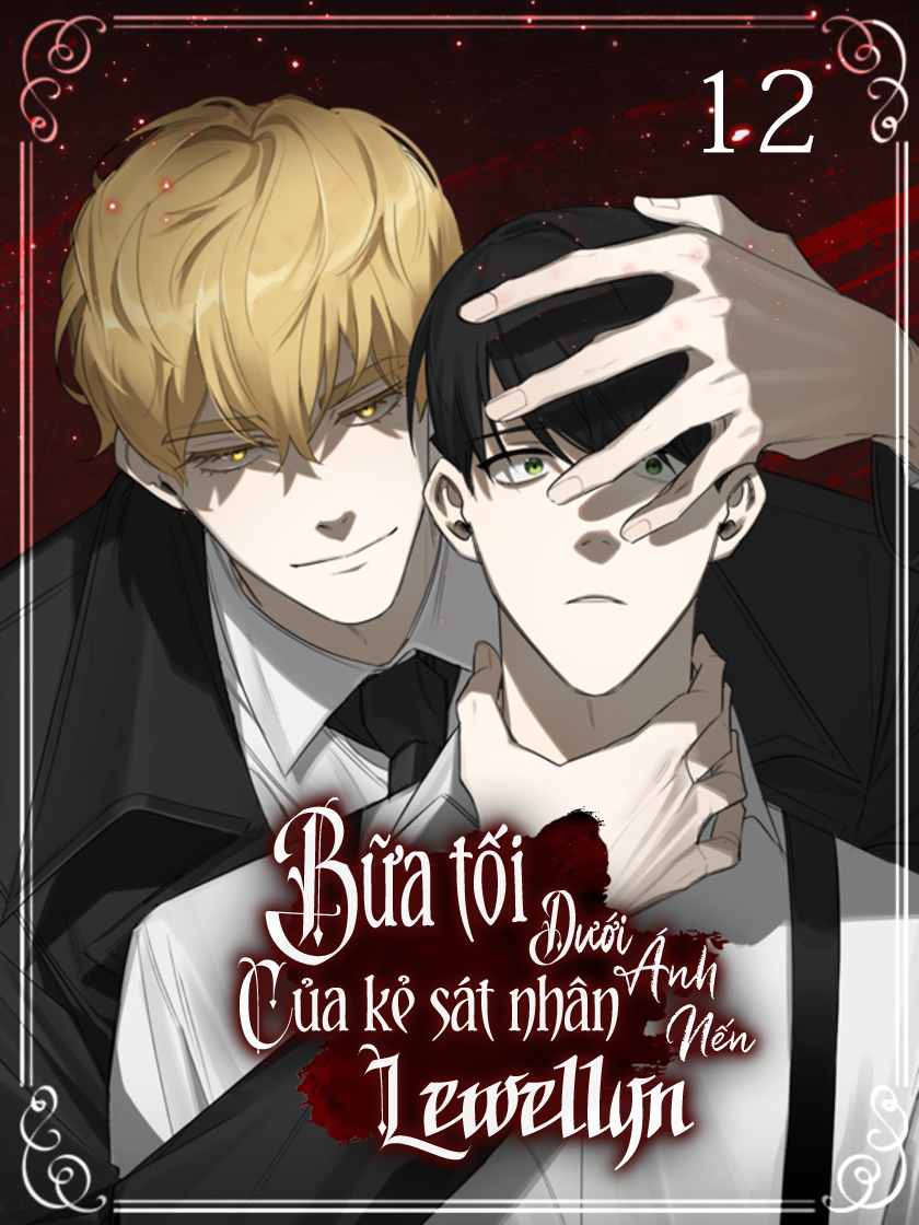 đọc truyện Bữa Tối Dưới Ánh Nến Của Kẻ Sát Nhân Lewellyn Chương 12 ảnh 3 tại Thiên Thai Truyện