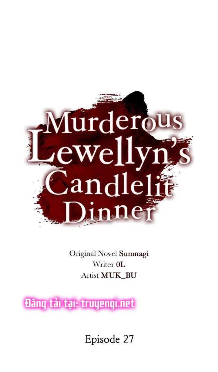 đọc truyện Bữa Tối Dưới Ánh Nến Của Kẻ Sát Nhân Lewellyn Chương 27 ảnh 10 tại Thiên Thai Truyện