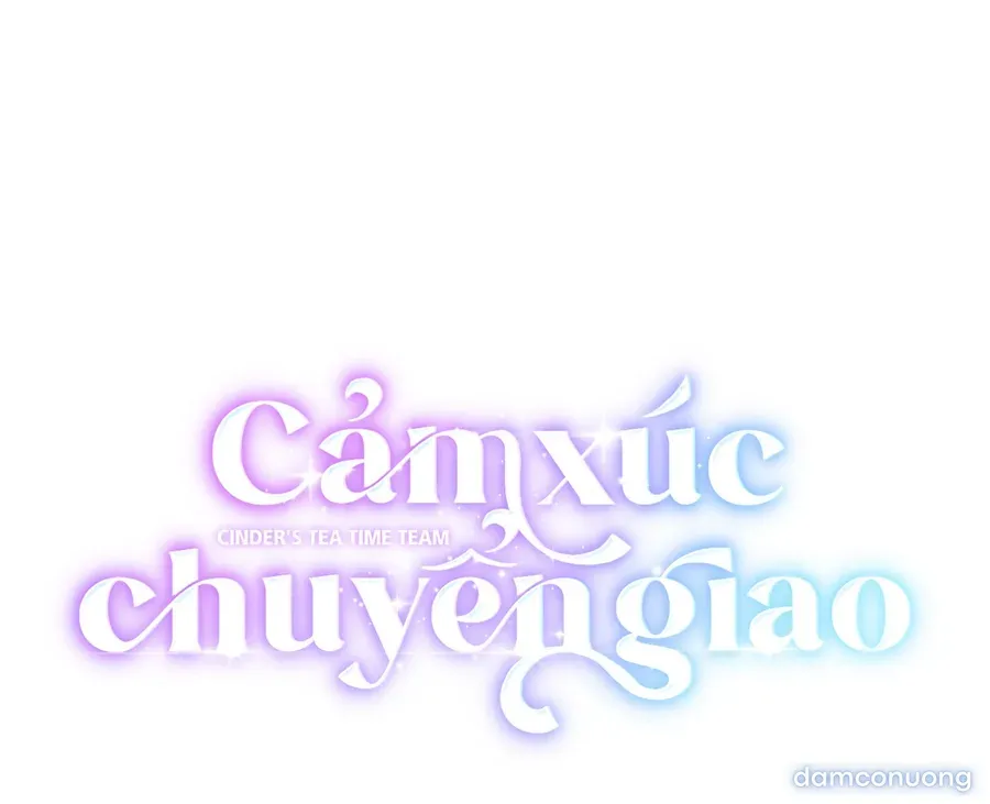 đọc truyện Cảm Xúc Chuyển Giao Chương 9 ảnh 18 tại Thiên Thai Truyện