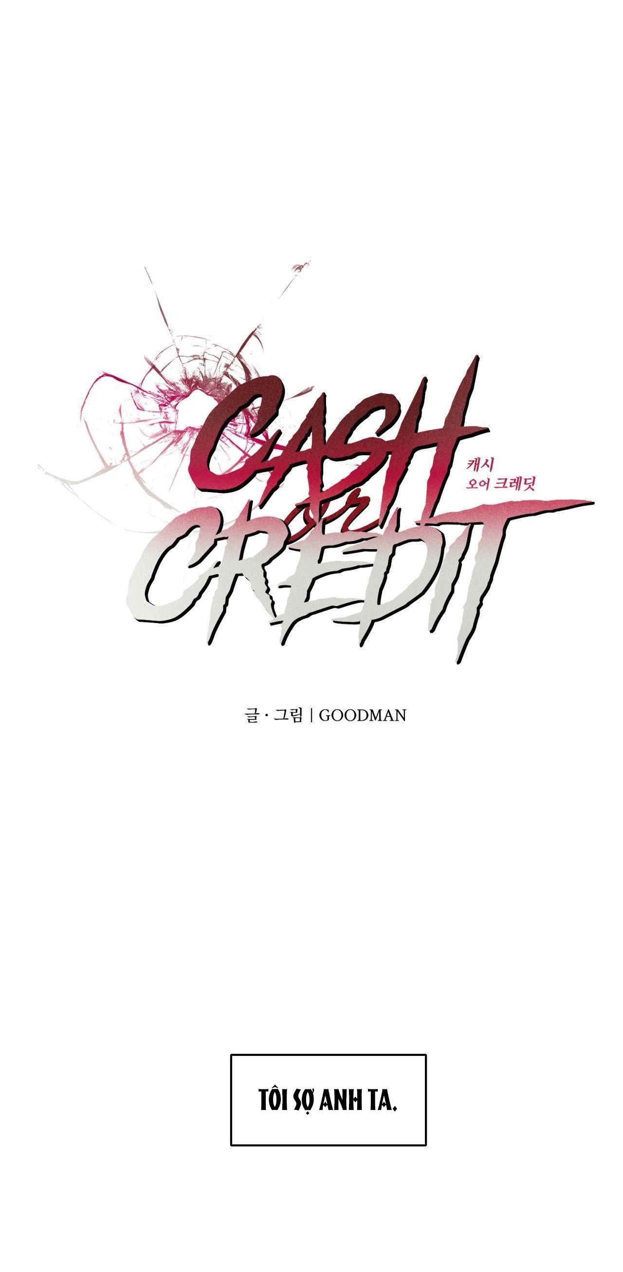 đọc truyện Cash Or Credit Chương 18 ảnh 1 tại Giả Dược