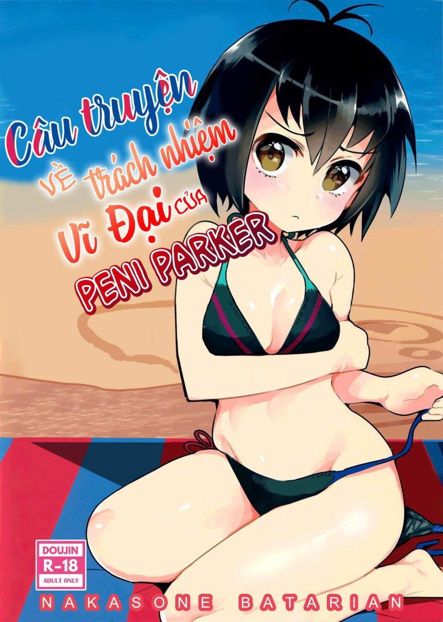 Câu Truyện Về Trách Nhiệm Vĩ Đại Của Peni Parker Oneshot page 1 - Giả Dược