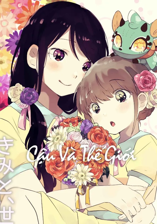 Cậu Và Thế Giới