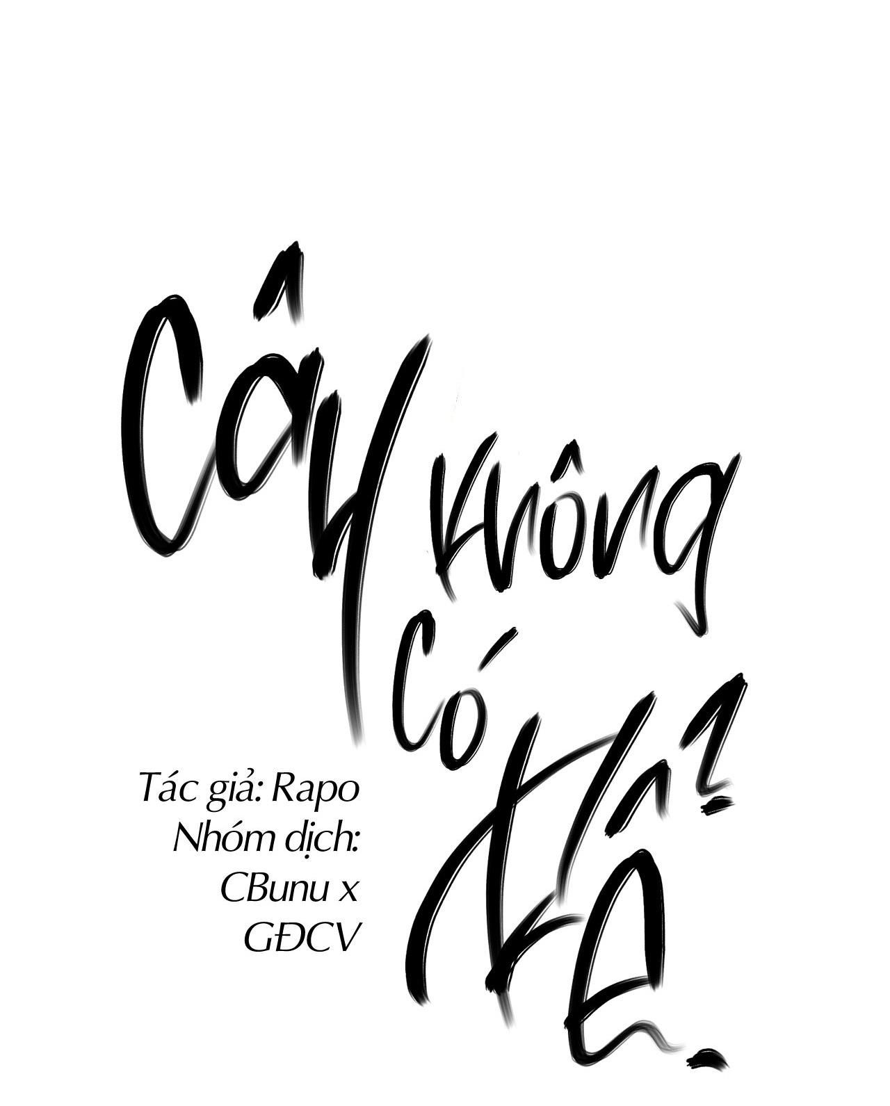 đọc truyện (cbunu) Cây Không Có Rễ Chương 30 ảnh 3 tại Giả Dược