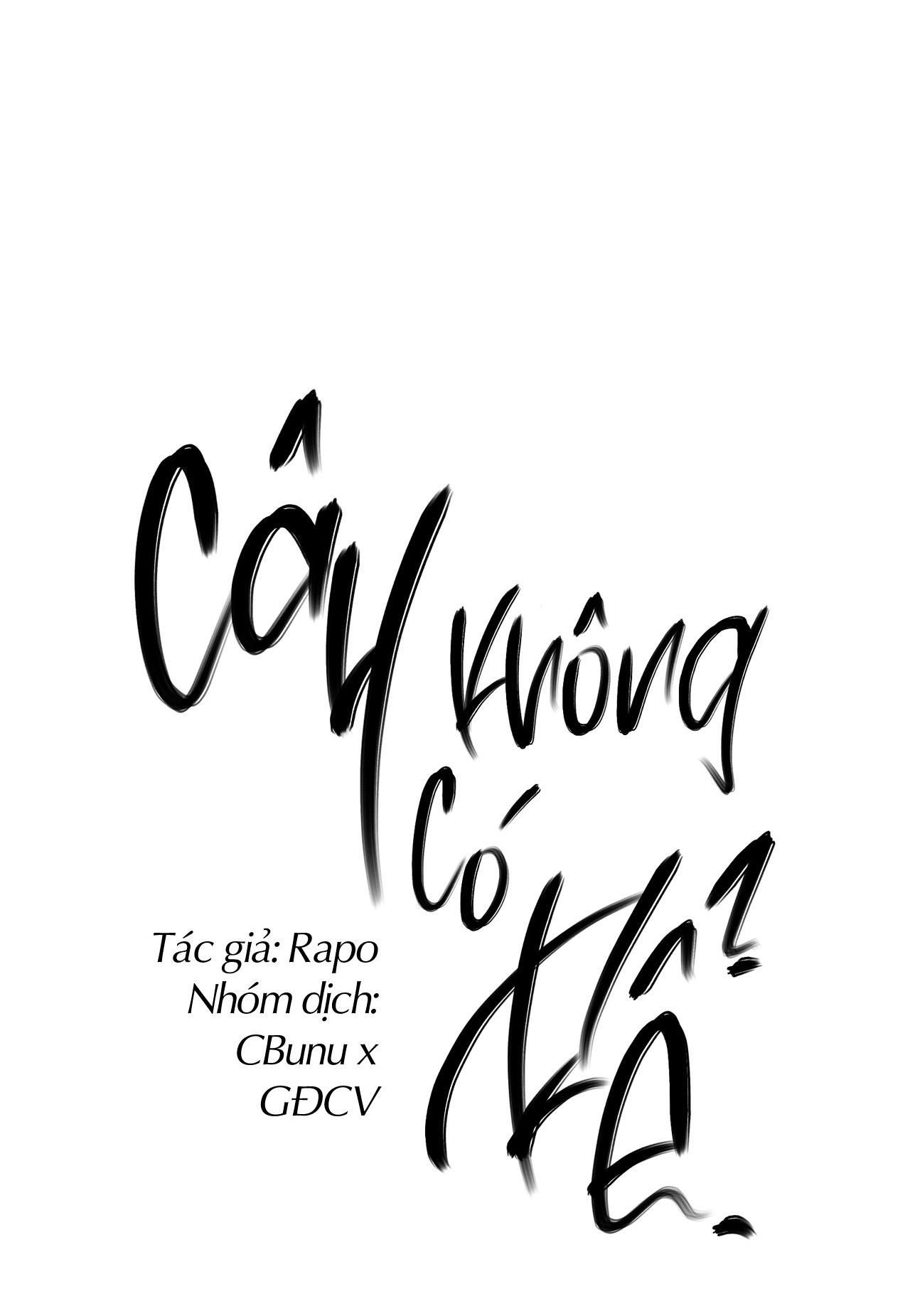 đọc truyện (cbunu) Cây Không Có Rễ Chương 38 ảnh 7 tại Giả Dược