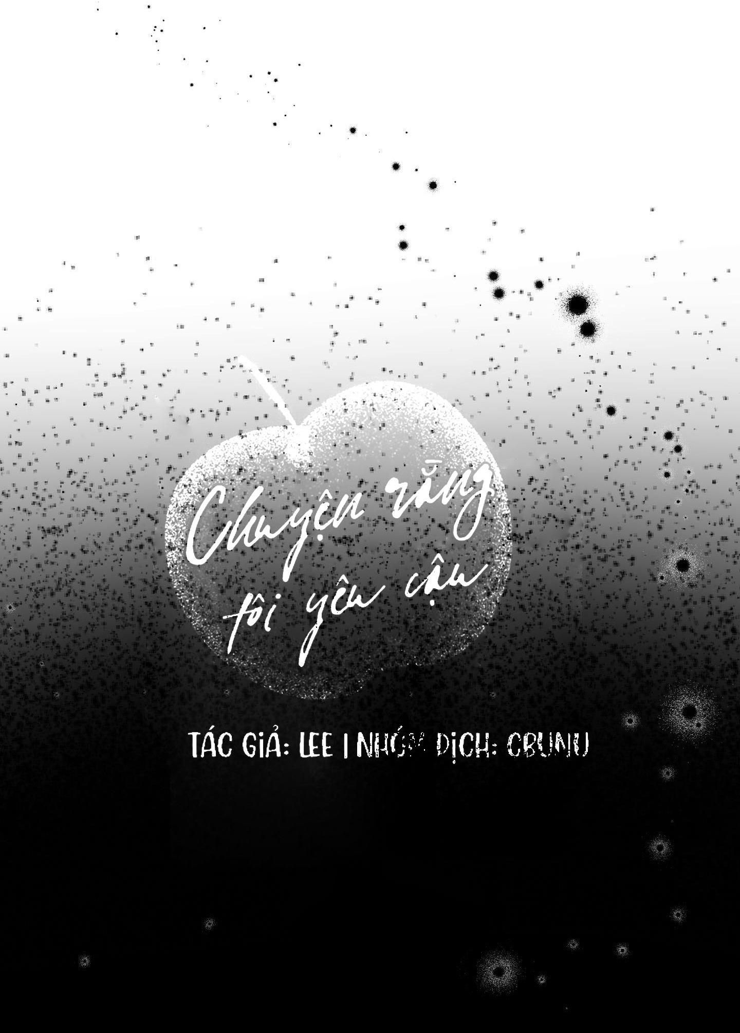 đọc truyện (cbunu) Chuyện Rằng Tôi Yêu Cậu Chương 12 ảnh 14 tại Giả Dược