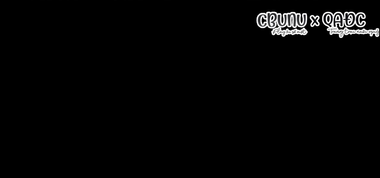 đọc truyện (cbunu) Củy Dạ Khút Chương 4 ảnh 45 tại Thiên Thai Truyện