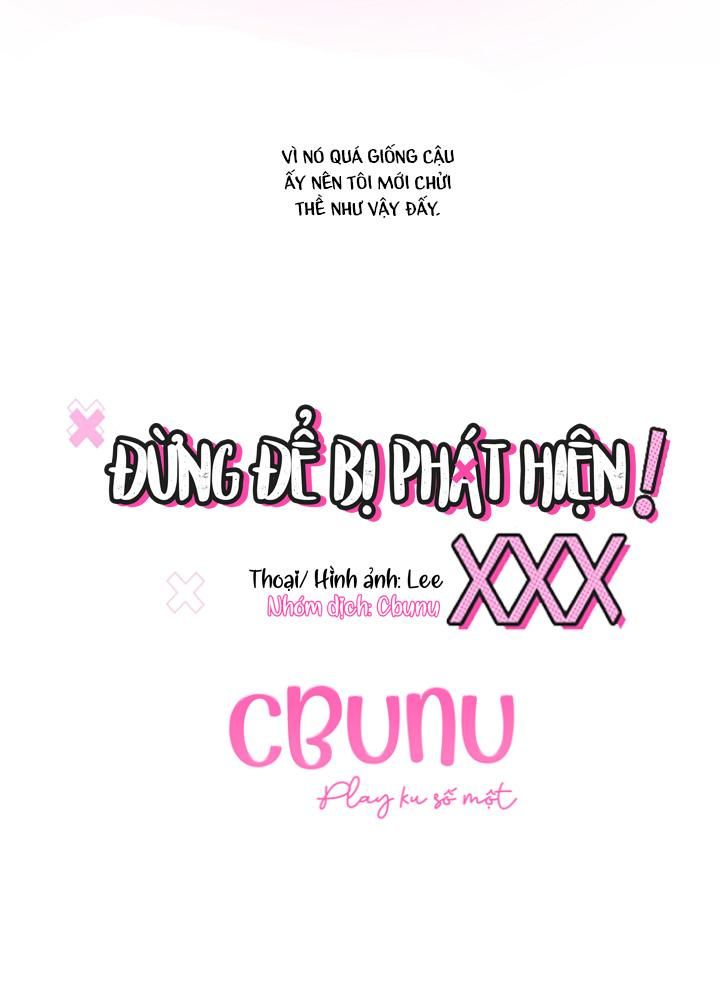 đọc truyện (cbunu) Đừng Để Bị Phát Hiện!! Chương 1 ảnh 18 tại Thiên Thai Truyện