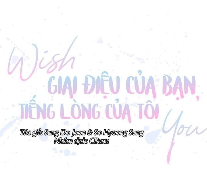 đọc truyện (cbunu) Giai Điệu Của Bạn, Tiếng Lòng Của Tôi Chương 11 ảnh 10 tại Truyện Dạ Ký