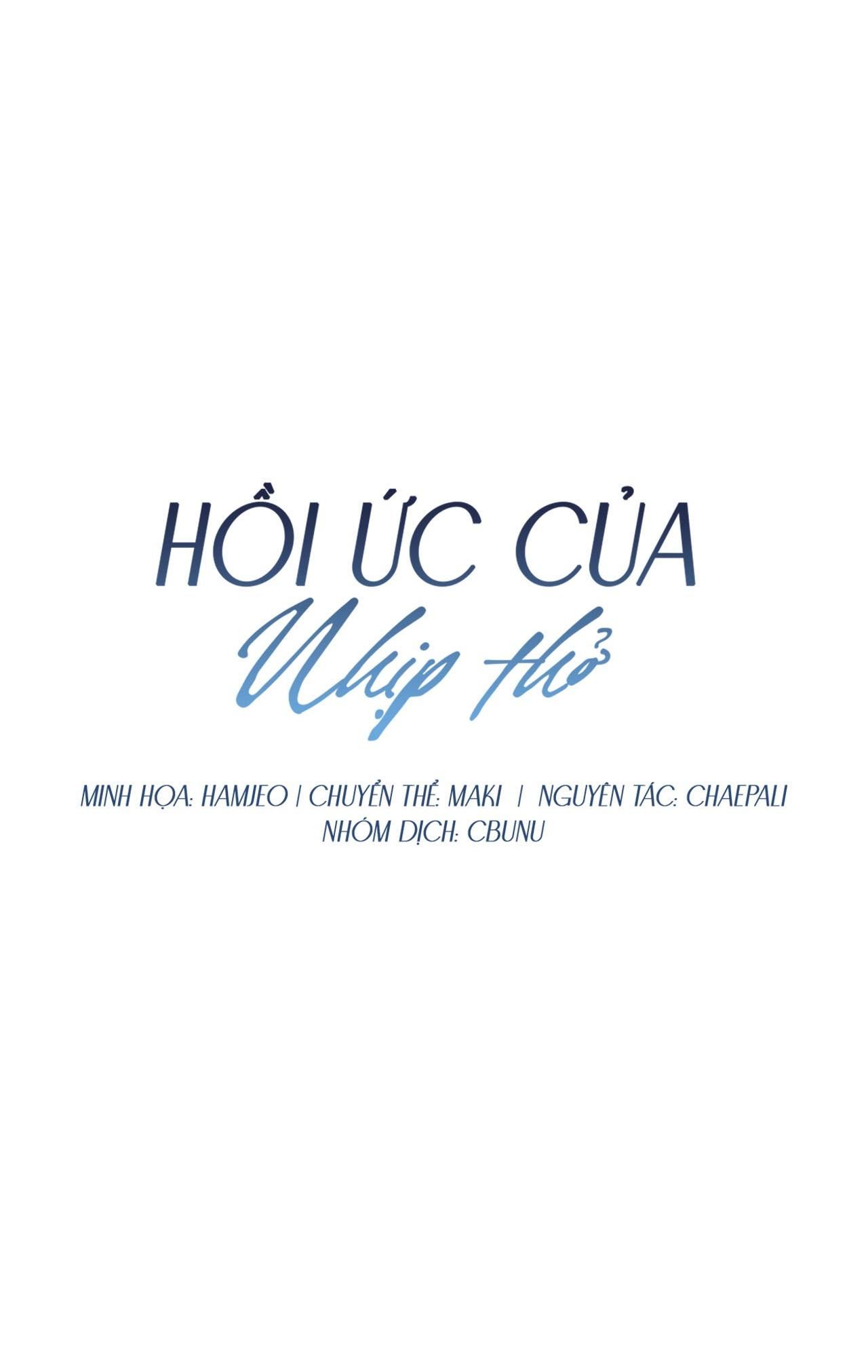 đọc truyện (cbunu) Hồi Ức Của Nhịp Thở Chương 20 ảnh 30 tại Truyện Dạ Ký