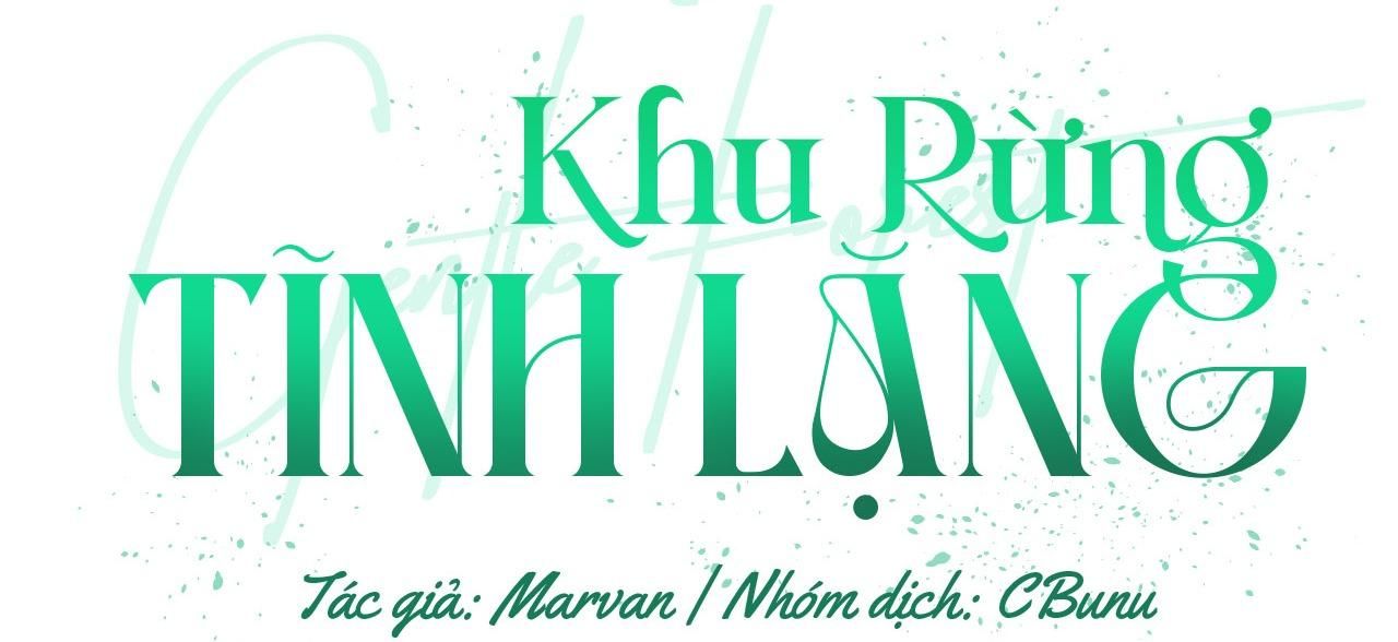 đọc truyện (cbunu) Khu Rừng Tĩnh Lặng Chương 1 ảnh 32 tại Truyện Dạ Ký