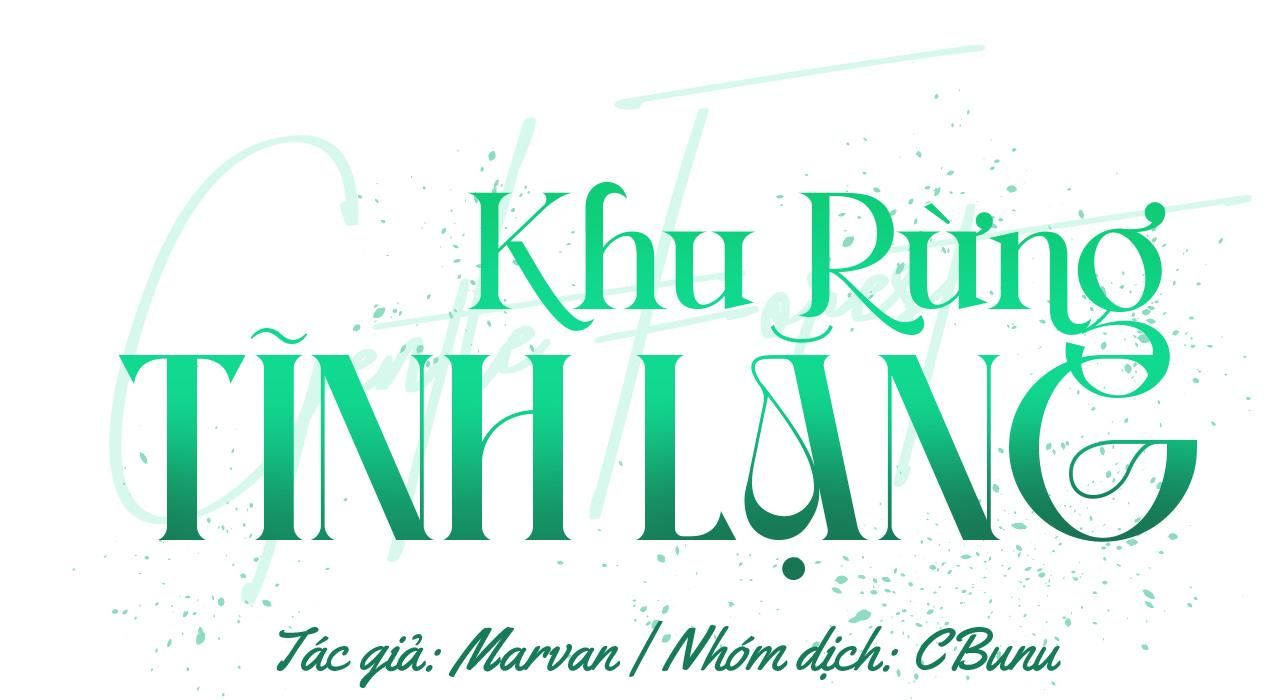 đọc truyện (cbunu) Khu Rừng Tĩnh Lặng Chương 11 ảnh 3 tại Truyện Dạ Ký