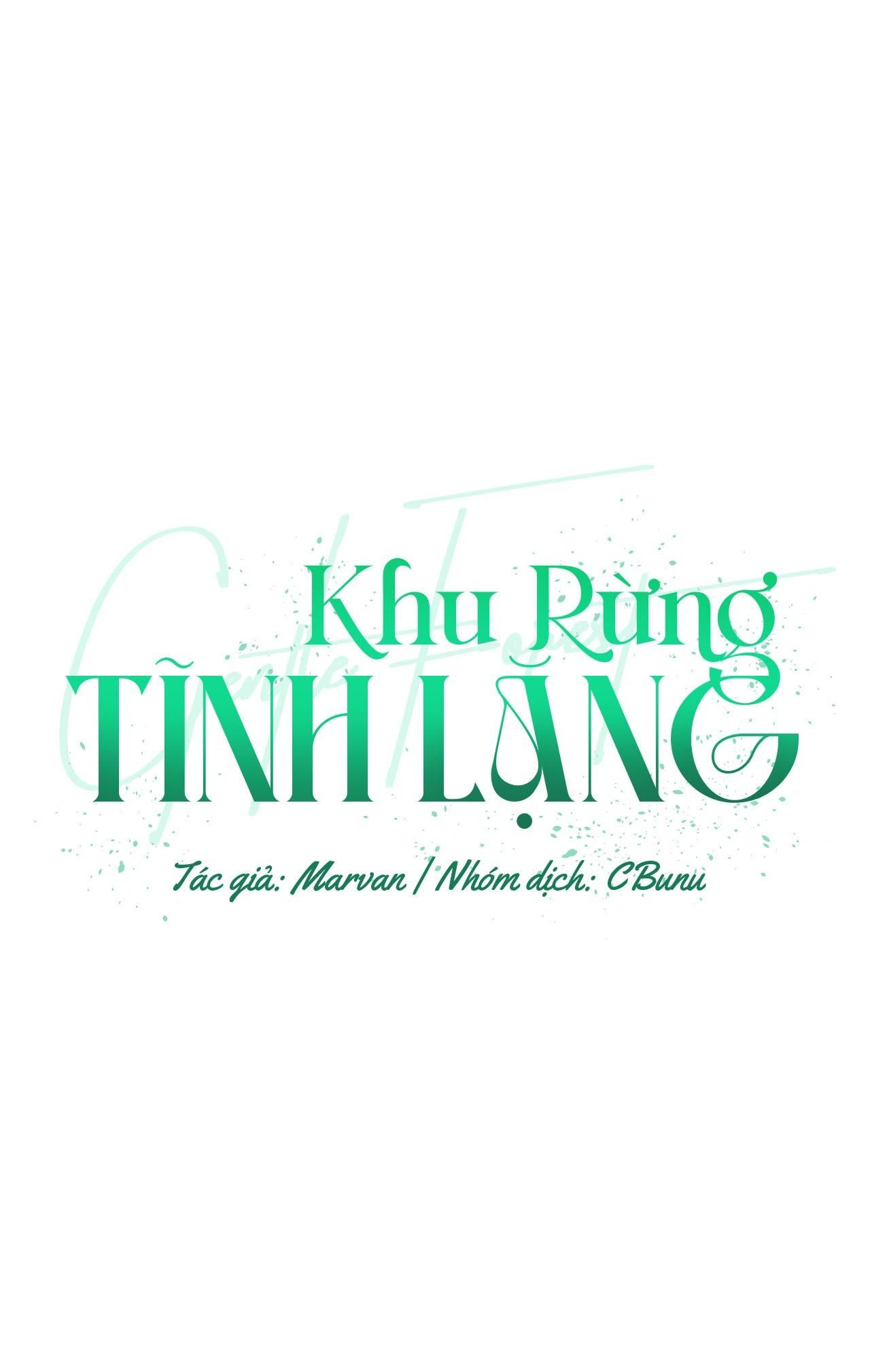 đọc truyện (cbunu) Khu Rừng Tĩnh Lặng Chương 22 ảnh 2 tại Truyện Dạ Ký