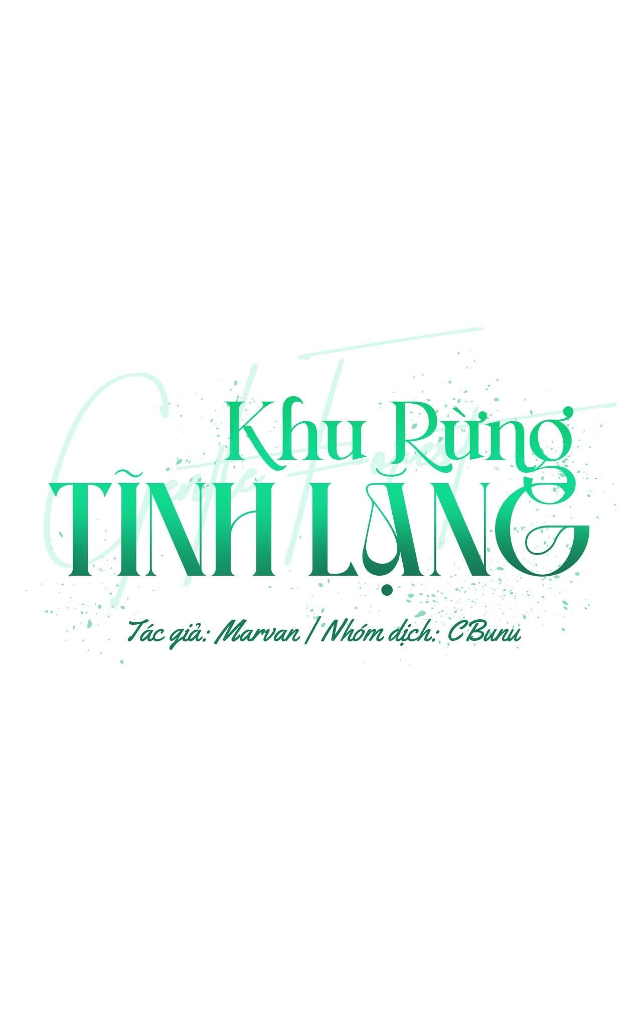 đọc truyện (cbunu) Khu Rừng Tĩnh Lặng Chương 47 ảnh 1 tại Truyện Dạ Ký