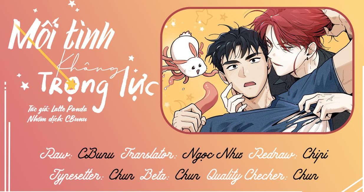 đọc truyện (cbunu) Mối Tình Không Trọng Lực Chương 1 ảnh 2 tại Giả Dược
