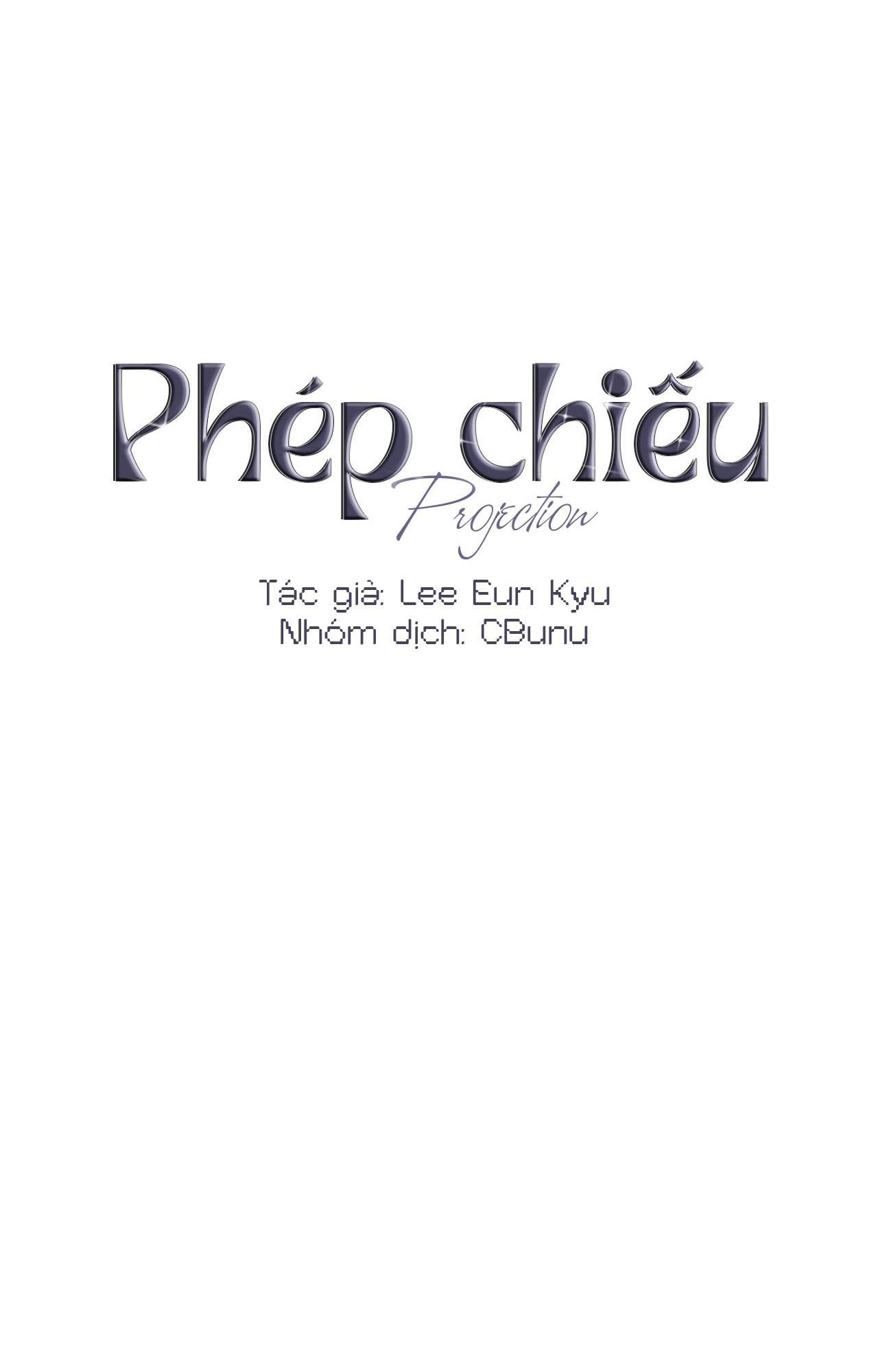 đọc truyện (cbunu) Phép Chiếu Chương 7 ảnh 32 tại Giả Dược