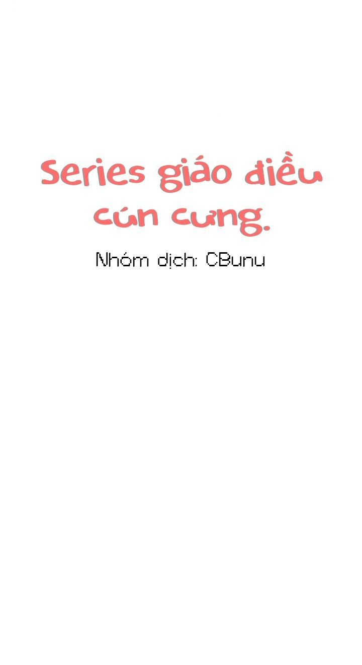 đọc truyện (cbunu) Series Giáo Điều Cún Cưng Chương 1 ảnh 39 tại Thiên Thai Truyện