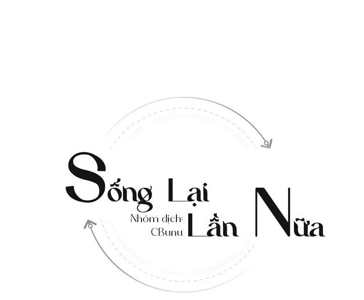 đọc truyện (cbunu) Sống Lại Lần Nữa Chương 50 ảnh 116 tại Truyện Dạ Ký
